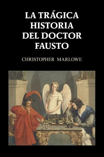 La trágica historia del doctor Fausto - Paperback