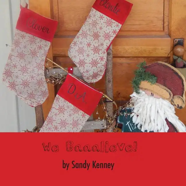 We Baaalieve! - Paperback