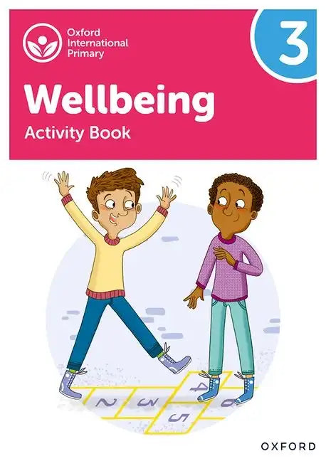 Oxford International Primary Wellbeing: Activity Book 3 - Paperback