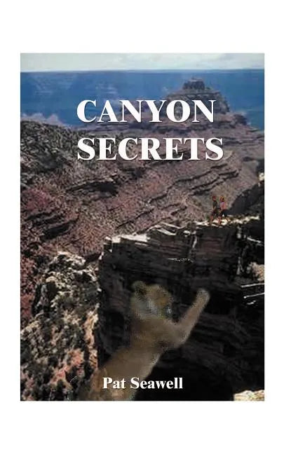 Canyon Secrets - Paperback