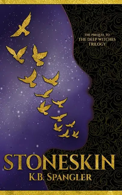Stoneskin: Prequel to the Deep Witches Trilogy - Paperback