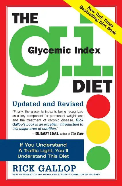 The G.I. (Glycemic Index) Diet - Paperback