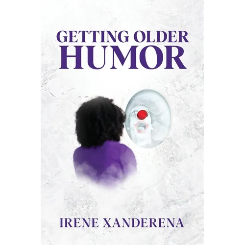 Getting Older Humor - Paperback