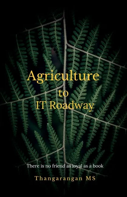 Agriculture to IT Roadway - Paperback