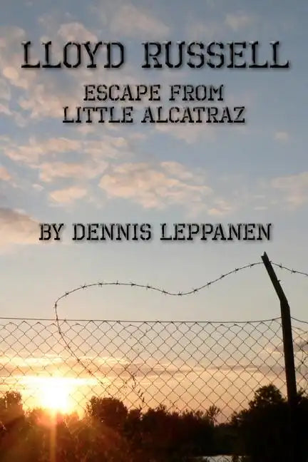 Lloyd Russell: Escape From Little Alcatraz - Paperback