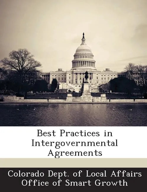 Best Practices in Intergovernmental Agreements - Paperback