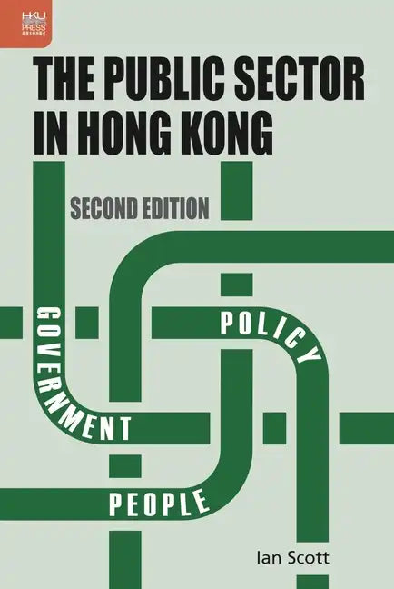 The Public Sector in Hong Kong, Second Edition - Paperback