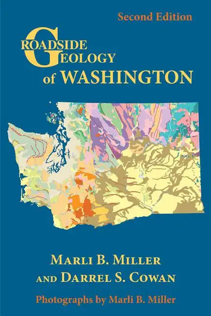 Roadside Geology of Washington - Paperback