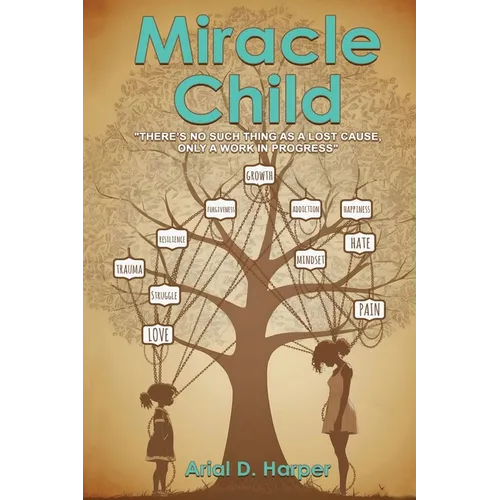 Miracle Child: 