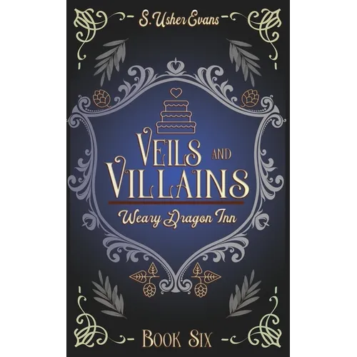 Veils and Villains: A Cozy Fantasy Novel - Paperback