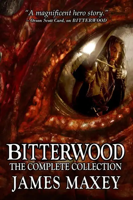 Bitterwood: The Complete Collection - Paperback