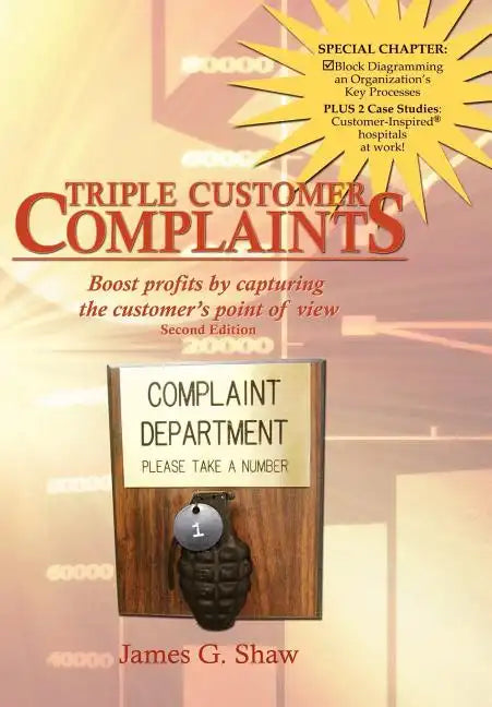 Triple Customer Complaints - Hardcover