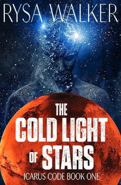 The Cold Light of Stars - Paperback