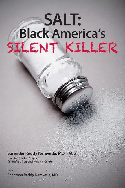 Salt: Black America's Silent Killer - Paperback