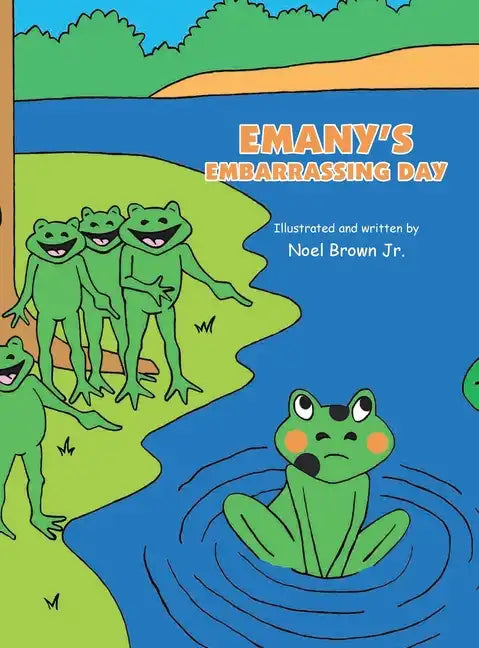 Emany's Embarrassing Day - Hardcover