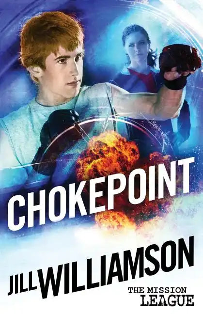 Chokepoint: Mini Mission 1.5 (The Mission League) - Paperback