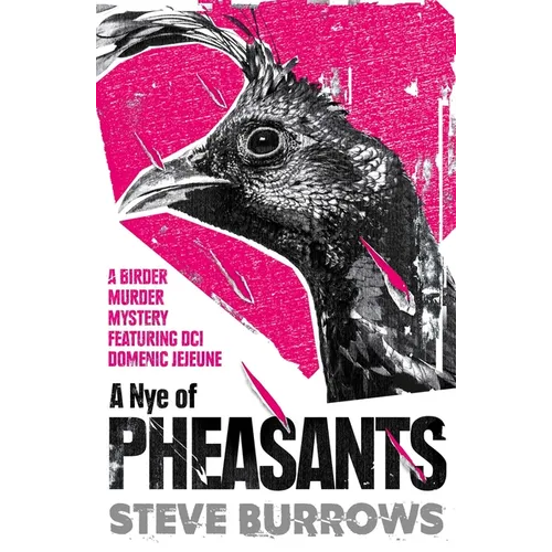 A Nye of Pheasants: Birder Murder Mysteries - Paperback