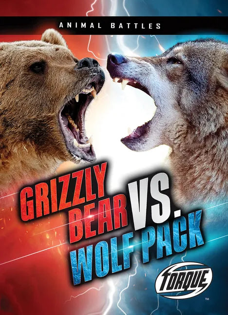 Grizzly Bear vs. Wolf Pack - Paperback