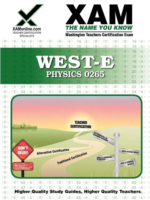West-E Physics 0265 Teacher Certification Test Prep Study Guide - Paperback