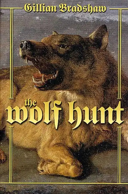 The Wolf Hunt: A Novel of the Crusades - Paperback