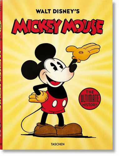 Walt Disney's Mickey Mouse. the Ultimate History - Hardcover