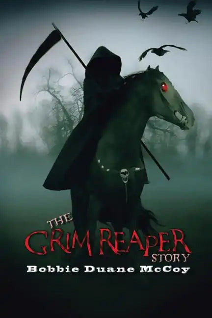The Grim Reaper Story: (The Life of a Reaper) - Paperback