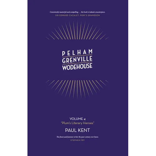 Pelham Grenville Wodehouse: Plum's Literary Heroes - Paperback