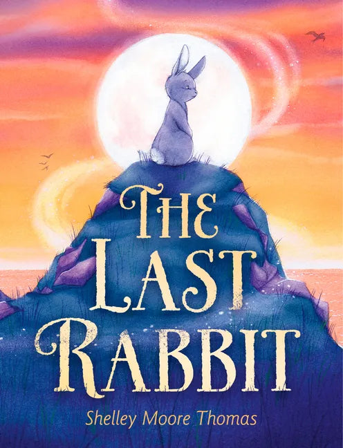 The Last Rabbit - Paperback
