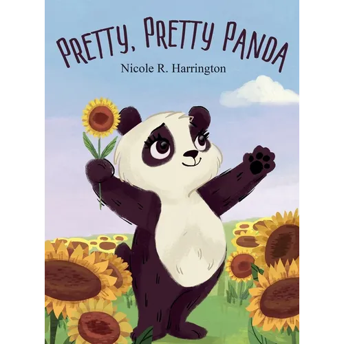 Pretty, Pretty Panda - Hardcover