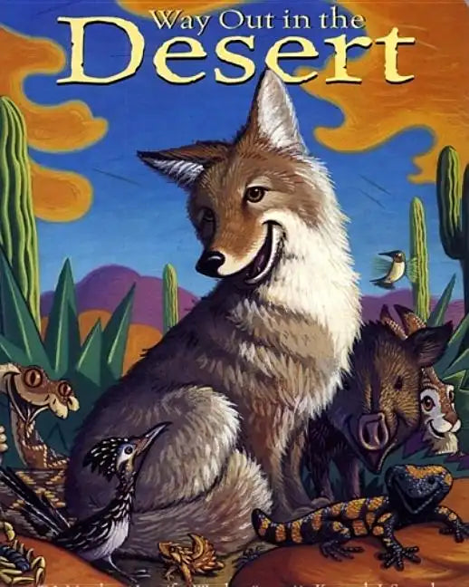Way Out in the Desert - Board Book