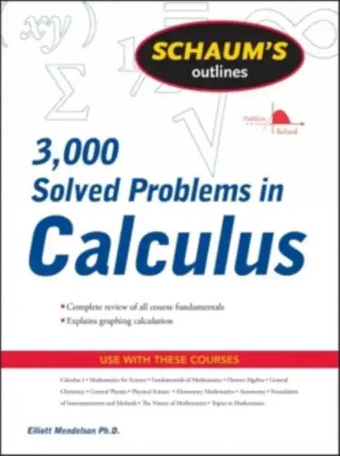 Schaum's Outline of 3000 Solved Problems in Calculus - Paperback