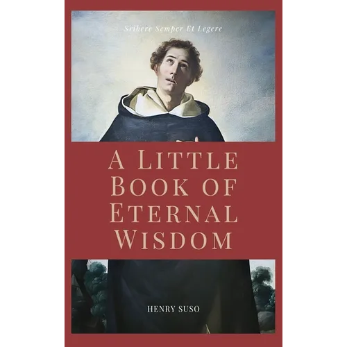 A Little Book of Eternal Wisdom: Easy to Read Layout - Hardcover