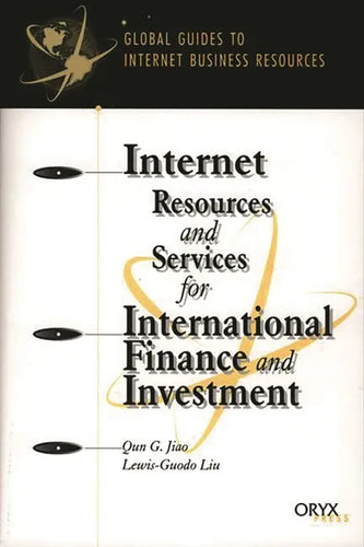 Internet Resources and Services for International Finance and Investment - Paperback