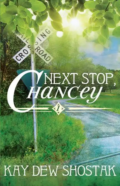 Next Stop, Chancey - Paperback