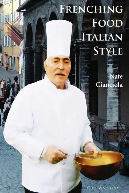 Frenching Food Italian Style - Paperback