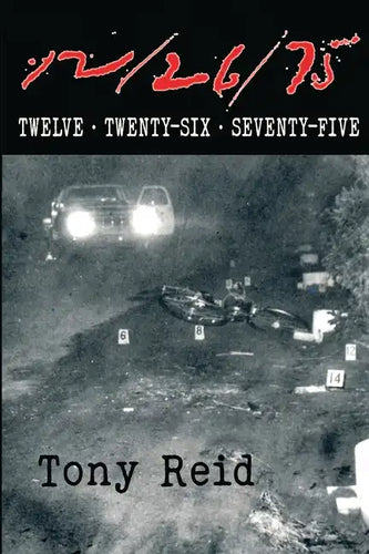 12/26/75: Twelve Twenty-Six Seventy-Five - Paperback