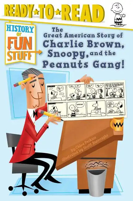 The Great American Story of Charlie Brown, Snoopy, and the Peanuts Gang!: Ready-To-Read Level 3 - Paperback
