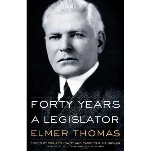Forty Years a Legislator - Hardcover