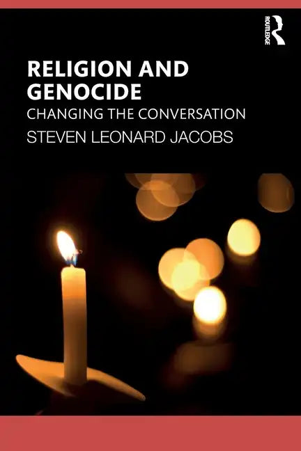 Religion and Genocide: Changing the Conversation - Paperback