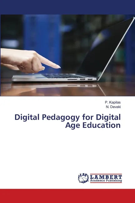 Digital Pedagogy for Digital Age Education - Paperback