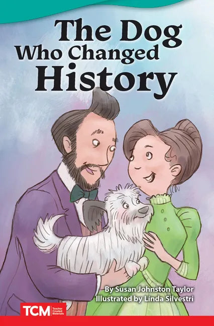 The Dog Who Changed History - Paperback
