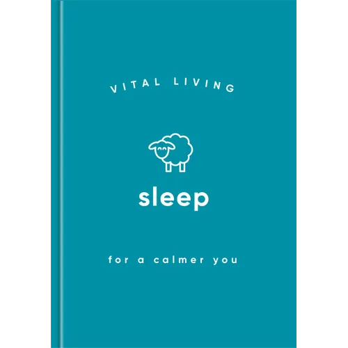 Sleep for a Calmer You - Hardcover