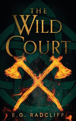 The Wild Court: A Celtic Fae-Inspired Fantasy Novel - Paperback