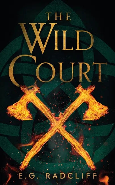 The Wild Court: A Celtic Fae-Inspired Fantasy Novel - Paperback