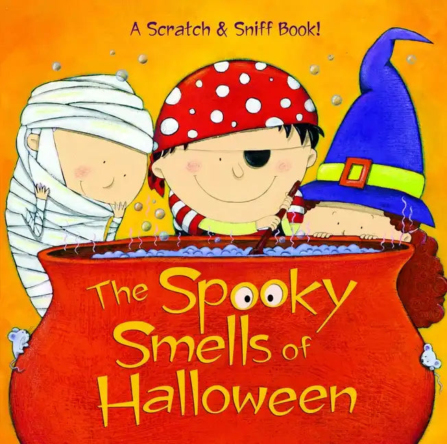 The Spooky Smells of Halloween: A Halloween Book for Kids and Toddlers - Hardcover