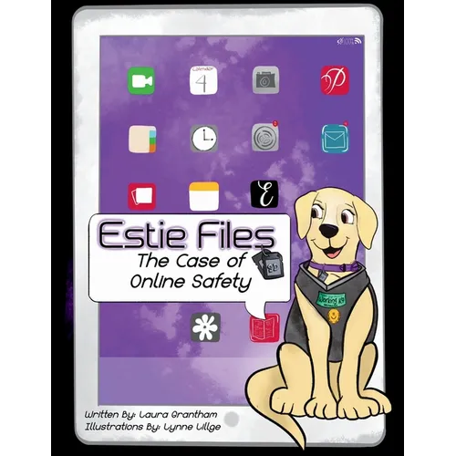 Estie Files: The Case of Online Safety - Paperback