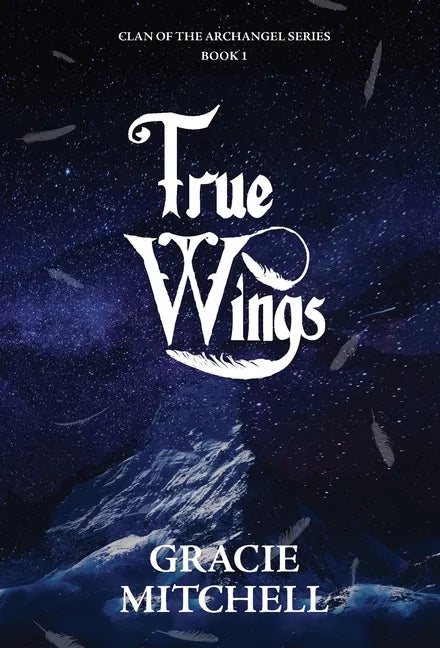 True Wings - Hardcover
