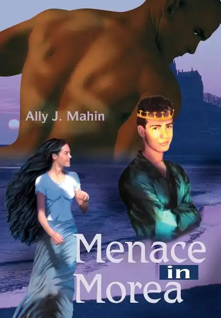 Menace in Morea - Hardcover