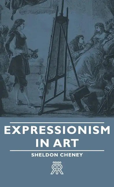 Expressionism in Art - Hardcover
