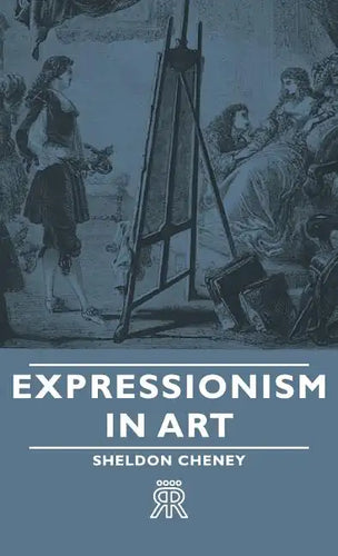 Expressionism in Art - Hardcover